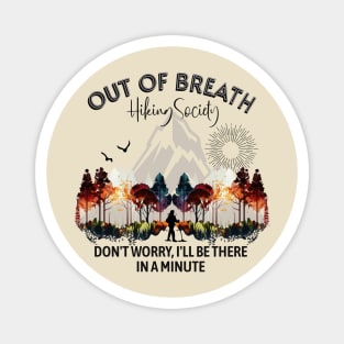 Out of Breath Hiking Society Magnet